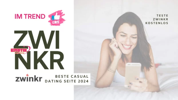 Zwinkr Casual Dating Erotik Vergleich